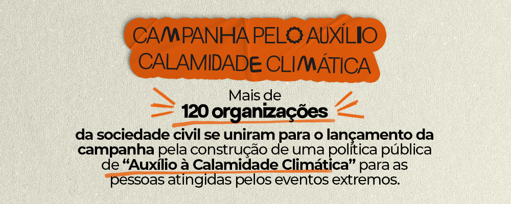 Campanha Auxílio Calamidade Climática