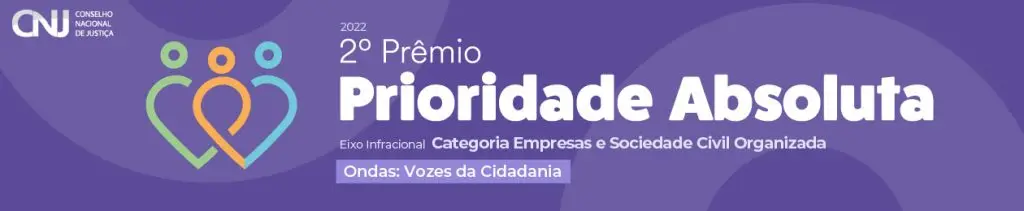 Arte do prêmio Prioridade Absoluta